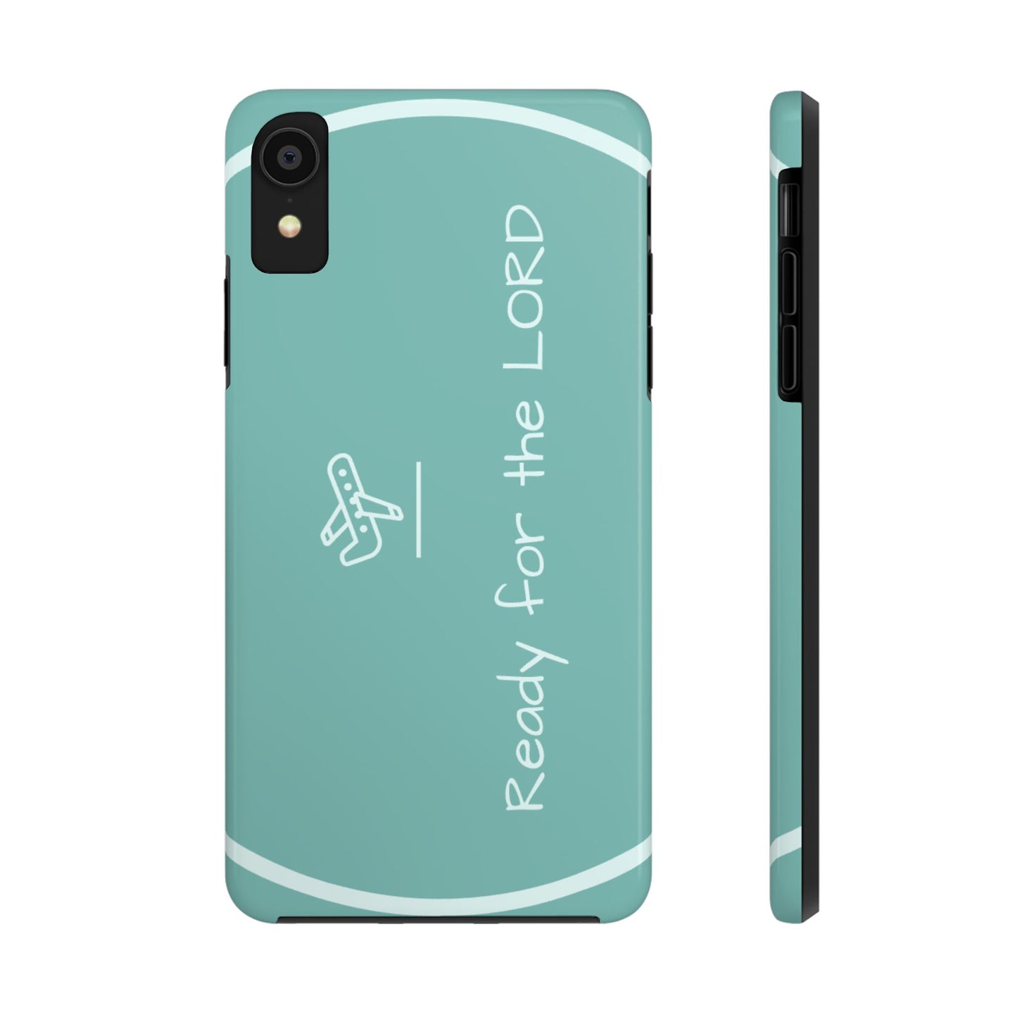 Christian Tough Phone Cases - 'READY for the LORD' Design