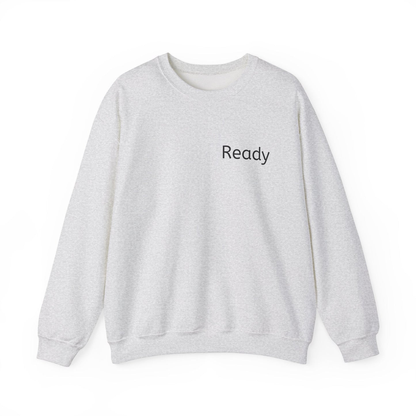 Religious Unisex Sweatshirt - READY FOR THE LORD Design