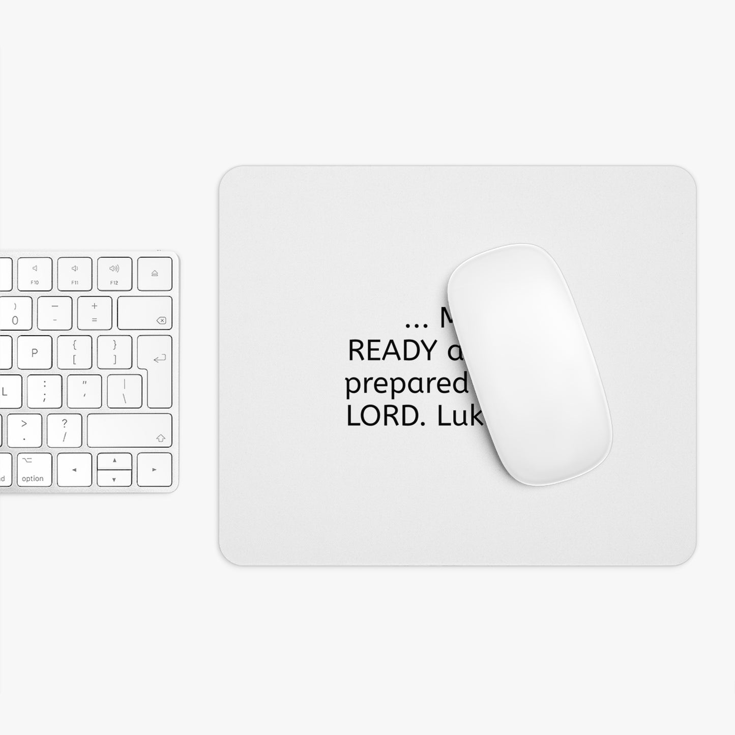 Mouse Pad - READY FOR THE LORD