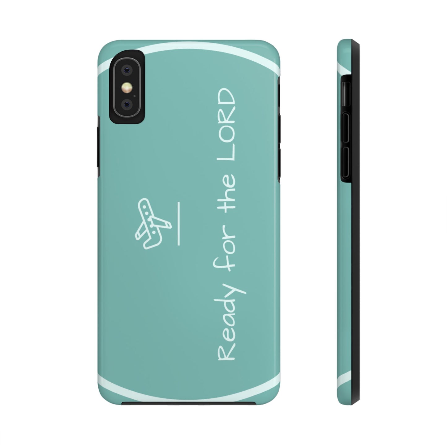 Christian Tough Phone Cases - 'READY for the LORD' Design