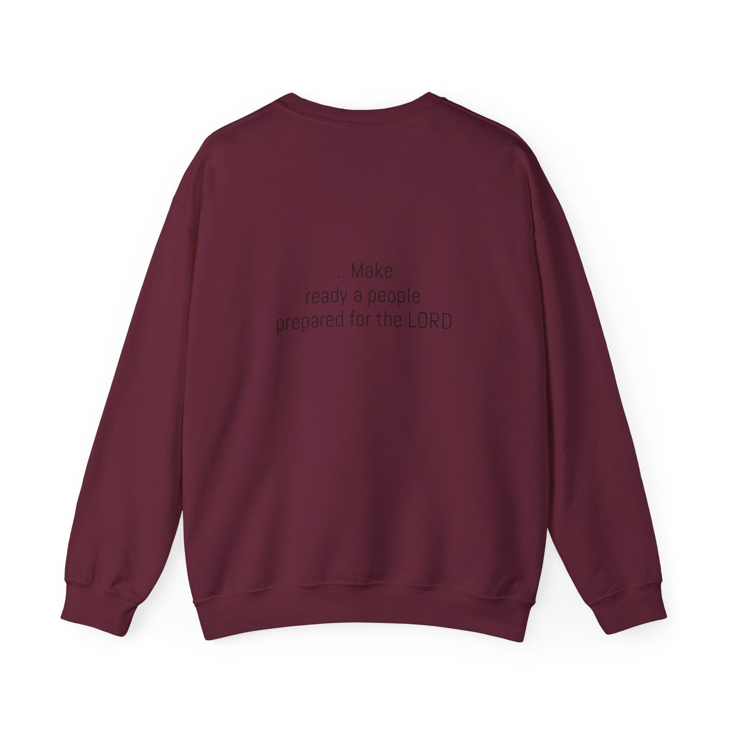 Religious Unisex Sweatshirt - READY FOR THE LORD Design