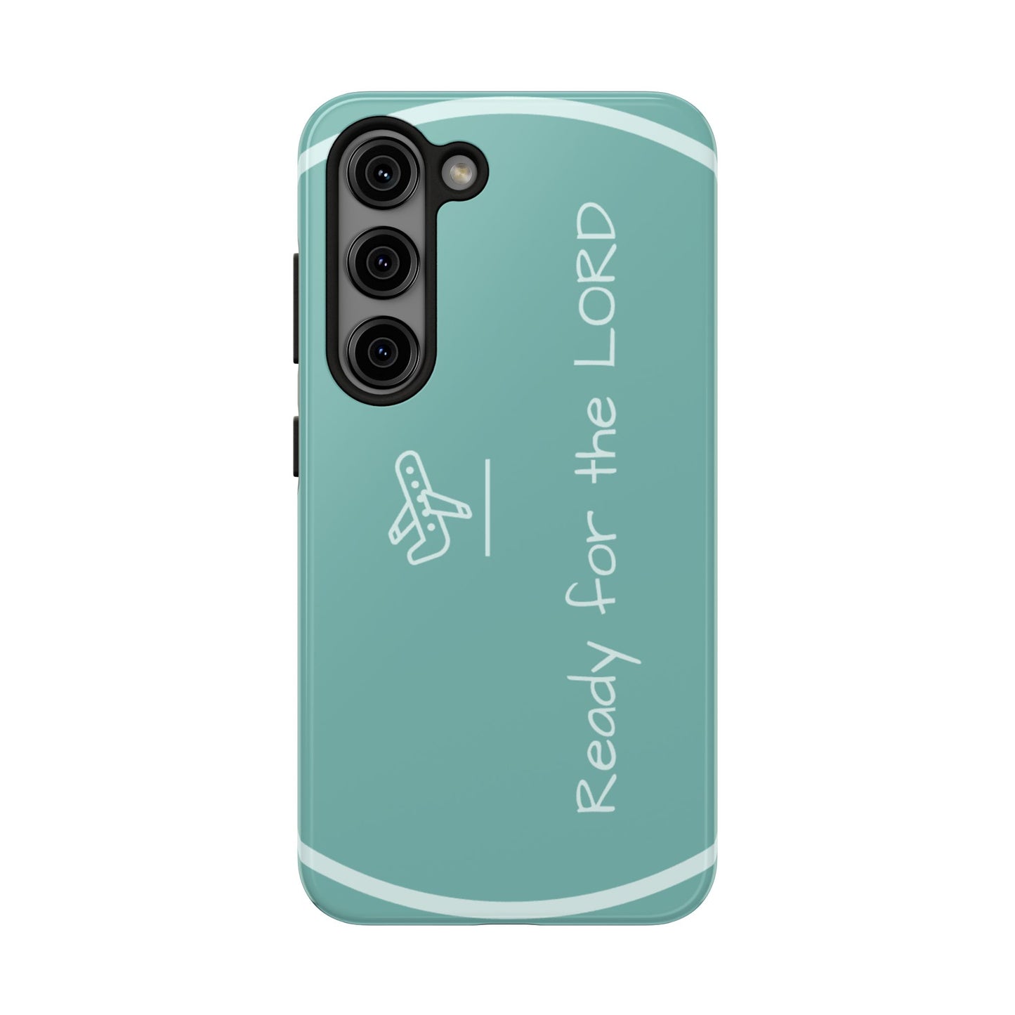 Christian Tough Phone Cases - 'READY for the LORD' Design